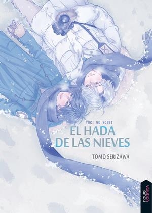 HADA DE LAS NIEVES, EL | 9788416936694 | SERIZAWA, TOMO