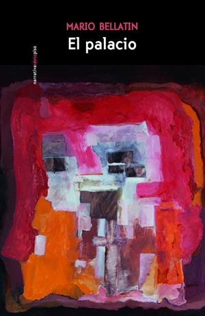 PALACIO, EL | 9786078619412 | BELLATIN, MARIO