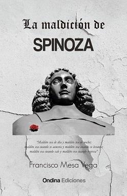 MALDICIÓN DE SPINOZA, LA | 9788412591354 | MESA VEGA, FRANCISCO