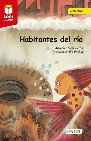 HABITANTES DEL RIO | 9788413678696 | GOMEZ CERDA, ALFREDO
