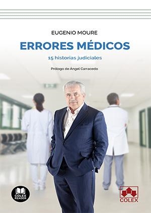 ERRORES MEDICOS | 9788413596570 | MOURE GONZALEZ, EUGENIO