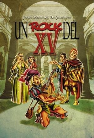 ROCK DEL XV, UN | 9788468649825 | BUJALANCE TERRADES, JOSÉ MANUEL