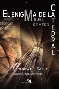 ENIGMA DE LA CATEDRAL, EL | 9788412582703 | ROMERO SAIZ, MIGUEL