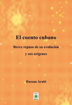 CUENTO CUBANO, EL | 9788418922565 | ARABI, HASSAN