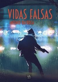 VIDAS FALSAS | 9788418377716 | BALIBREA, ANTONIO