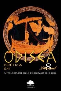 ODISEA POÉTICA EN LIBERTAD 8 | 9788494393174 | ARANDA, VERÓNICA / CUBERO MELLADO, ALBERTO / GUISADO, TULIA
