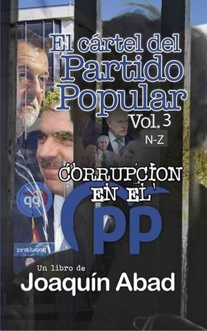 CARTEL DEL PARTIDO POPULAR VOL. 3, EL | 9798364151650 | ABAD, JOAQUIN