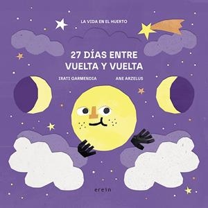 27 DÍAS ENTRE VUELTA Y VUELTA | 9788491098409 | GARMENDIA ARAMBURU, IRATI