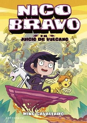 NICO BRAVO 03 : EL JUICIO DE VULCANO | 9788467959192 | CAVALLARO, MIKE