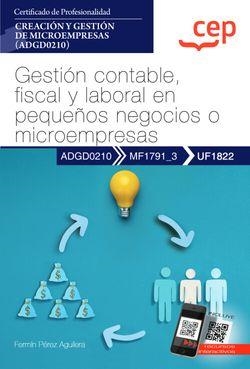 MANUAL GESTION CONTABLE FISCAL Y LABORAL EN PEQUEÑOS NEGOCIOS O MICROEMPRESAS | 9788419242280 | PÉREZ AGUILERA, FERMÍN