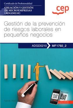 MANUAL GESTION DE LA PREVENCION DE RIESGOS LABORALES EN PEQUEÑOS NEGOCIOS | 9788419242266 | PÉREZ AGUILERA, FERMÍN