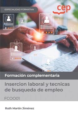 MANUAL INSERCION LABORAL Y TECNICAS DE BUSQUEDA DE EMPLEO | 9788419609311 | MARTÍN JIMÉNEZ, RUTH