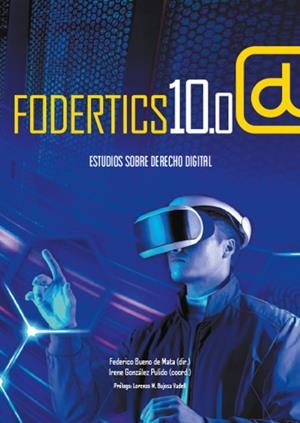 FODERTICS 10.0 | 9788413694528 | BUENO DE MATA, FEDERICO / GONZÁLEZ PULIDO, IRENE