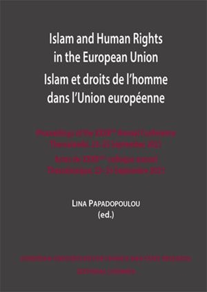 ISLAM AND HUMAN RIGHTS IN THE EUROPEAN UNION | 9788413694658 | PAPADOPOULOU, LINA