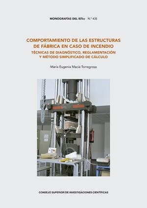COMPORTAMIENTO DE LAS ESTRUCTURAS DE FABRICA EN CASO DE INCENDIO | 9788400110062