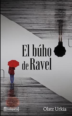 BUHO DE RAVEL, EL | 9788419319272 | URKIA, OLATZ