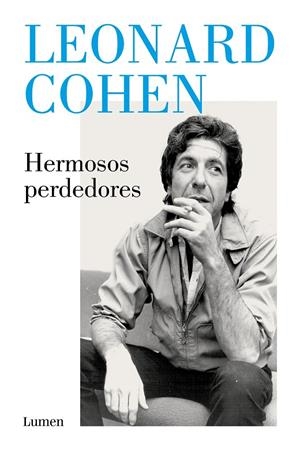 HERMOSOS PERDEDORES | 9788426425591 | COHEN, LEONARD