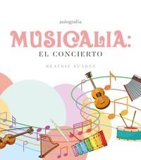 MUSICALIA | 9788419528414 | SUÁREZ, BEATRIZ