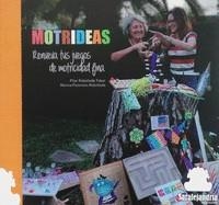 MOTRIDEAS | 9788419104489 | REBOLLEDA / PALOMINO, PILAR / MARINA