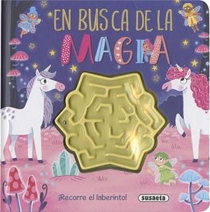 EN BUSCA DE LA MAGIA | 9788467783100 | EDICIONES, SUSAETA