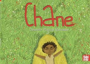 CHANE | 9788419602060 | MOJICA SALVADOR, JOSELITO