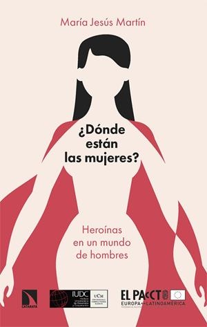 ¿DÓNDE ESTÁN LAS MUJERES? | 9788413525983 | MARTIN, MARIA JESUS