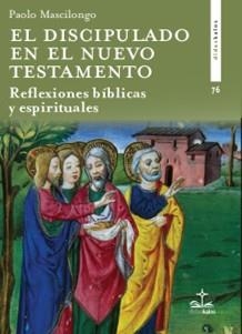 DISCIPULADO EN EL NUEVO TESTAMENTO, EL | 9788417185909 | MASCILONGO, PAOLO