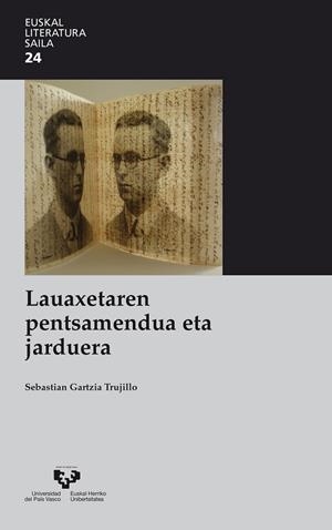 LAUAXETAREN PENTSAMENDUA ETA JARDUERA | 9788413194844 | GARTZIA TRUJILLO, SEBASTIÁN
