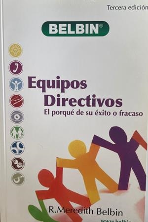 EQUIPOS DIRECTIVOS : EL PORQUE DE SU EXITO O FRACASO | 9781856178075 | BELBIN, MEREDITH