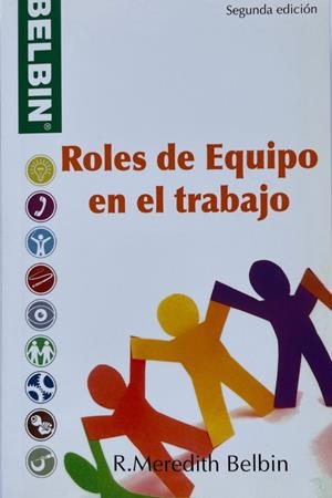 ROLES DE EQUIPO EN EL TRABAJO | 9781856178006 | BELBIN, MEREDITH