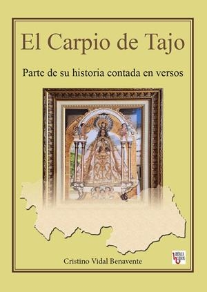 CARPIO DE TAJO, EL | 9788412486124 | VIDAL BENAVENTE, CRISTINO