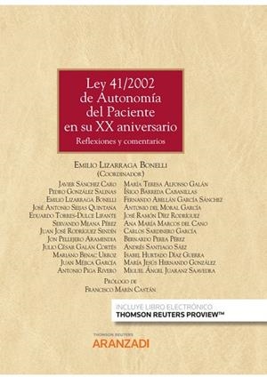 LEY 41 2002 DE AUTONOMIA DEL PACIENTE EN SU XX ANIVERSARIO | 9788411253451 | LIZARRAGA BONELLI, EMILIO