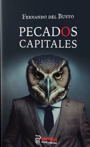 PECADOS CAPITALES | 9788412585377 | DEL BUSTO, FERNANDO