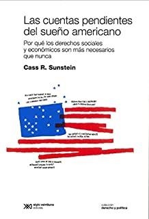 CUENTAS PENDIENTES DEL SUEÑO AMERICANO, LAS | 9789876298339 | SUNSTEIN, CASS