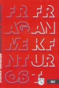 FRAGMENTOS DE FRANKFURT | 9786070300707 | GANDLER, STEFAN