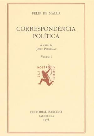 CORRESPONDENCIA POLITICA I | 9788472260658 | DE MALLA, FELIP
