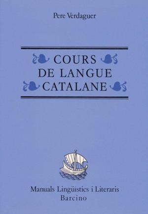 COURS DE LANGUE CATALANE | 9788472260375 | VERDAGUER, PERE