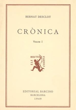 CRÒNICA BERNAT DESCLOT I | 9788472260788 | DESCLOT, BERNAT