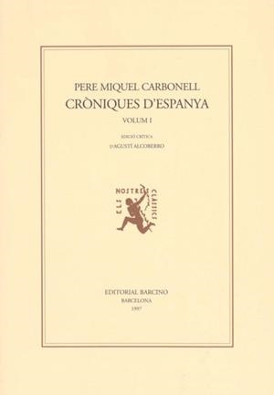 CRÒNIQUES D'ESPANYA I - II | 9788472266735 | CARBONELL, PERE MIQUEL