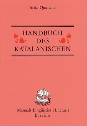 HANDBUCH DES KATALANISCHEN | 9788472266711 | QUINTANA, ARTUR