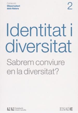IDENTITAT I DIVERSITAT | 9788472267244 | OLLER, DOLORS