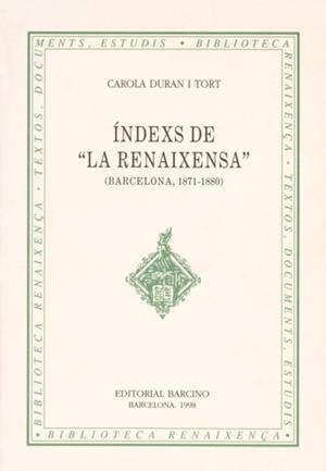 INDEXS DE "LA RENAIXENÇA" | 9788472266841 | DURAN I TORT, CAROLA