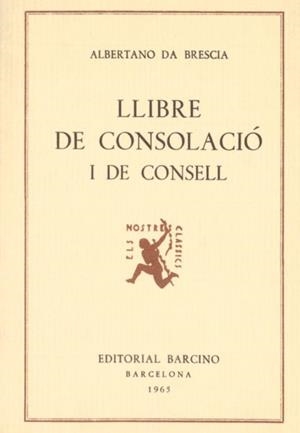 LLIBRE DE CONSOLACIÓ I DE CONSELL | 9788472261822 | DA BRESCIA, ALBERTANO