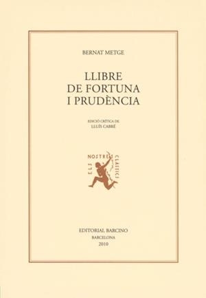 LLIBRE DE FORTUNA I PRUDENCIA | 9788472267619 | METGE, BERNAT