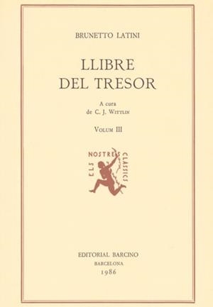 LLIBRE DEL TRESOR III | 9788472266018 | LATINI, BRUNETTO