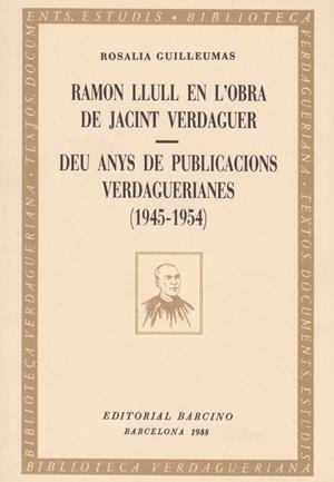 LLULL EN L¡OBRA DE VERDAGUER | 9788472260986 | GUILLEUMAS, ROSALIA