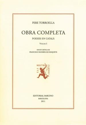 OBRA COMPLETA PERE TORROELLA I | 9788472267633 | TORROELLA, PERE
