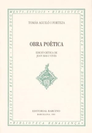 OBRA POÈTICA, DE TOMÀS AGUILÓ I FORTEZA | 9788472266452 | AGUILÓ, TOMAS