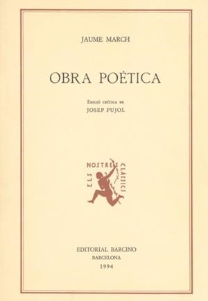 OBRA POÈTICA, DE JAUME MARCH | 9788472266544 | MARCH, JAUME