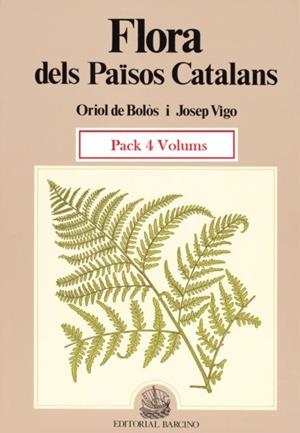 FLORA DELS PAÏSOS CATALANS (PACK 4 VOLUMS) | 9788472265912 | BOLÓS, ORIOL